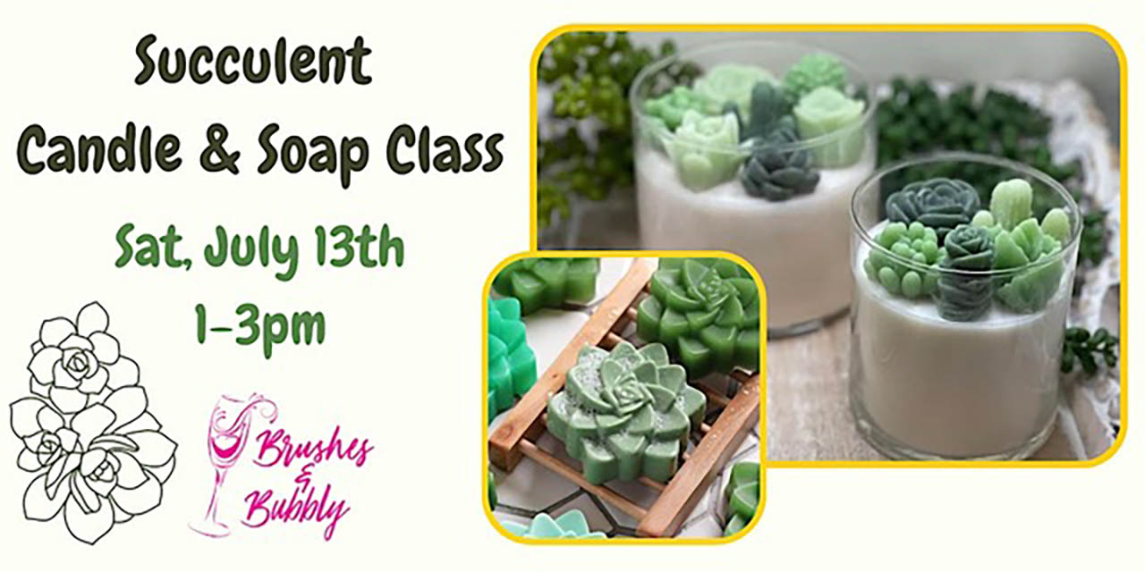 Cactus Candle & Soap class at brushes & bubbly